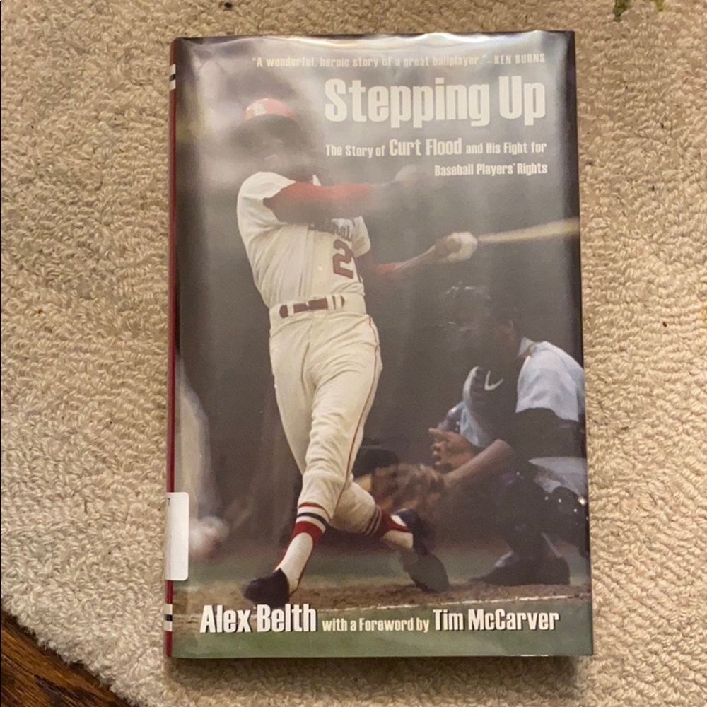 Stepping Up the Story of Curt a Flood